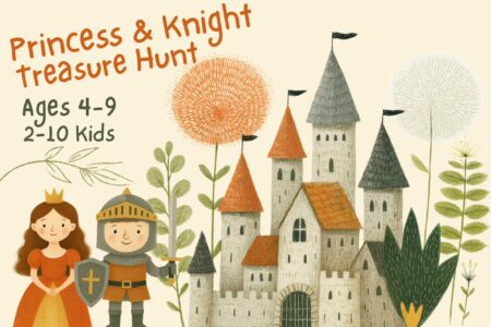 Illustration of a Princess & Knight scavenger hunt for children ages 4–9, showing a magical medieval theme with castle elements and playful adventure vibes.